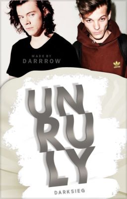 Unruly ~Larry/Ziam ✔