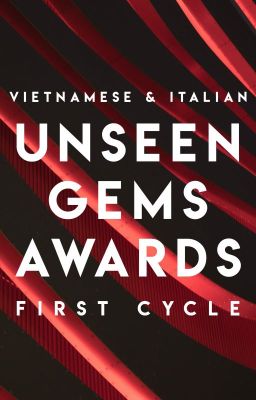 Unseen Gems Awards [FIRST CYCLE] [COMPLETED]