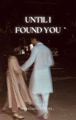 Until I Found You 