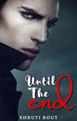 Until The End | slow updates