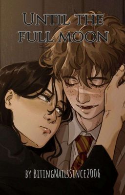  »Until the full moon« - Wolfstar | Oneshot 