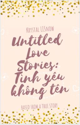 Untitled Love Stories: Tình yêu không tên