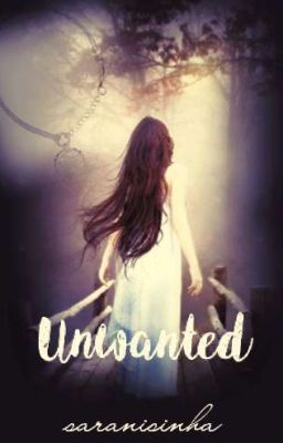 Unwanted