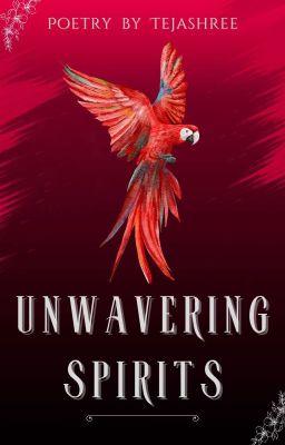 UNWAVERING SPIRITS | A Poetry Book