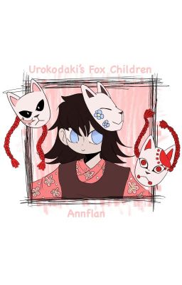 Urokodaki's Fox Children