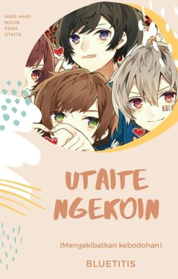 Utaite ngekoin [Very Slow Update, Sorry]