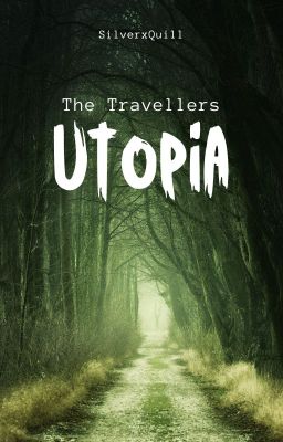 Utopia - The Travellers