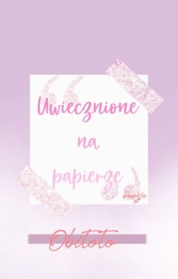 Uwiecznione na papierze 