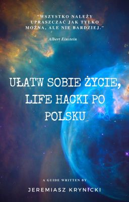 Ułatw Sobie Życie, Life Hacki Po Polsku ✅