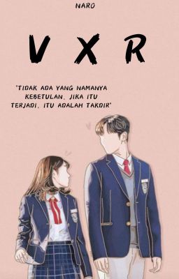 V X R [SELESAI] ✔️