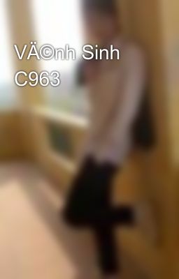 VÄ©nh Sinh C963