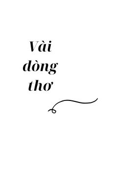 Vài dòng thơ