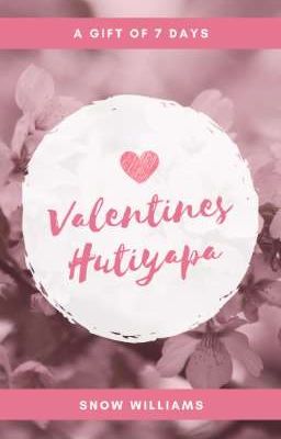 Valentines Hutiyapa