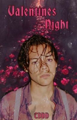 Valentines Night | Larry