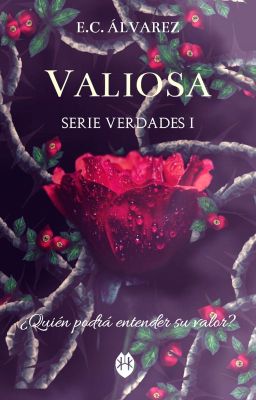 Valiosa [Serie Verdades I] (Finalizada)