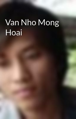Van Nho Mong Hoai