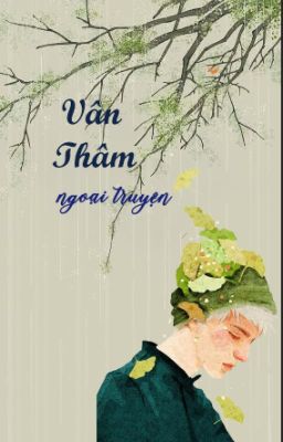 Vân Thâm ngoại truyện