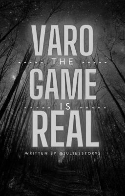 Varo - The Game is real