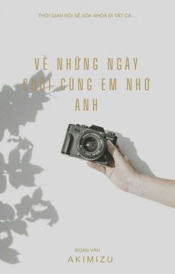 Về những ngày cuối cùng em nhớ anh