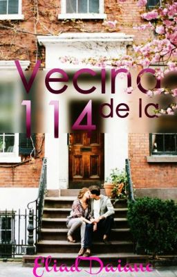 Vecina de la 114