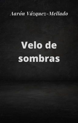 Velo de sombras (El despertar # 2)