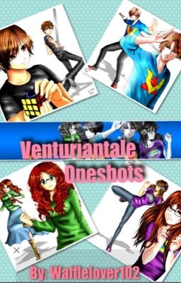 Venturiantale One-shots