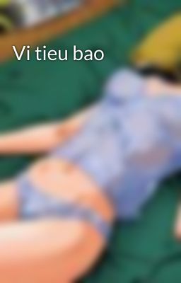 Vi tieu bao