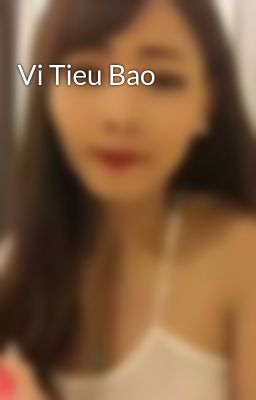 Vi Tieu Bao