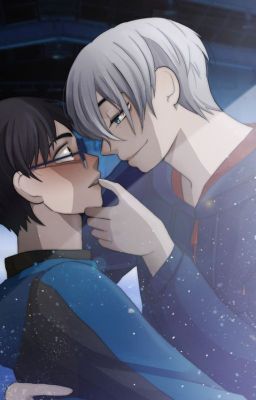 [VicYuu] Vì Ai Mà Vũ (Yuri!!! on Ice đồng nhân) - bản QT