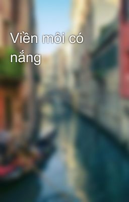 Viền môi có nắng