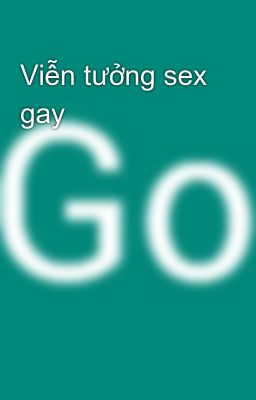 Viễn tưởng sex gay