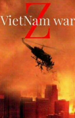 VietNam War Z