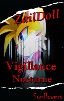 🔍Vigillance Nocturne🔍[ZailDoll][Horror][+18]