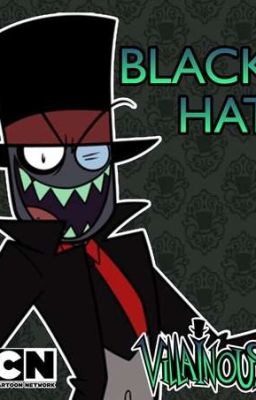 Villainous (Black Hat X Reader)