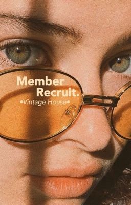 [Vintage House] Member Recruit