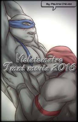 Violentometro: Tmnt movie 2016 