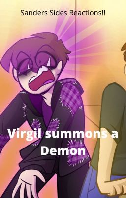 Virgil summons a Demon