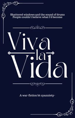 Viva La Vida || c.bg + h.k