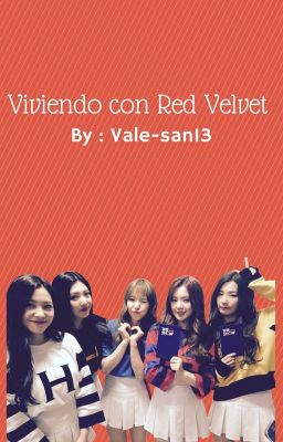 Viviendo con las pasteles ( Red Velvet )