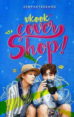 VKook; Cover Shop [close]