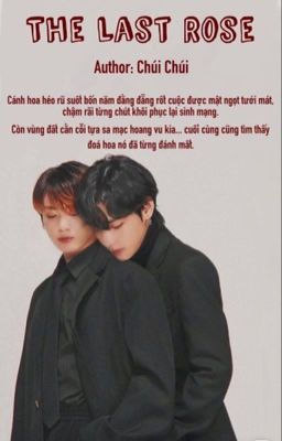 [VKook] Đoá hoa cuối cùng