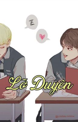 [VKook][Fanfic][SE] Lỡ Duyên