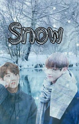 [VKook][Longfic] Snow