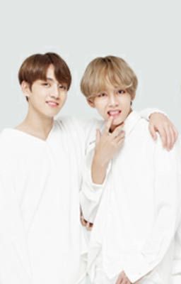 [Vkook] Series truyện ngắn Vkook