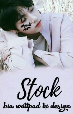 VKs | Stock Bìa Wattpad Tự Design 