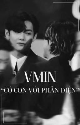 (VMIN) CÓ CON VỚI PHẢN DIỆN