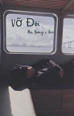 Vỡ Đôi || myg 