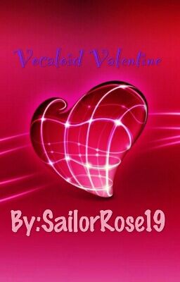 Vocaloid Valentine