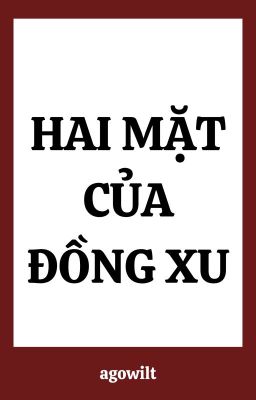 [VolHar/TomHar] Hai mặt của đồng xu