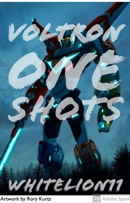 Voltron One Shots and Preferences